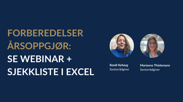 Forberedelse årsoppgjør: Se Webinar + last ned sjekkliste i Excel