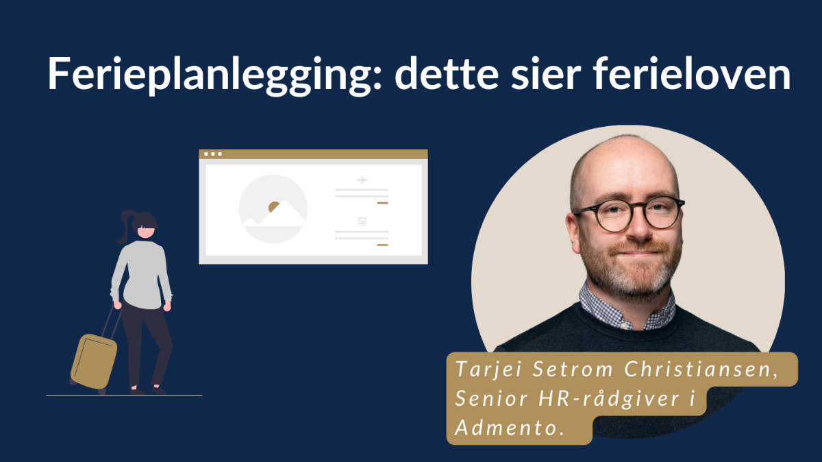 Ferieplanlegging: Hva sier loven, og hva bestemmer du?