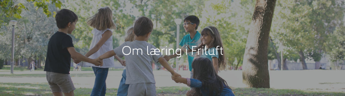 Header_Om_laering_i_friluft.png